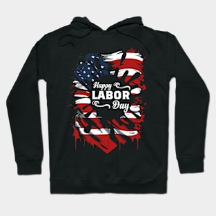 Happy Labor day | Proud Union Gift Hoodie